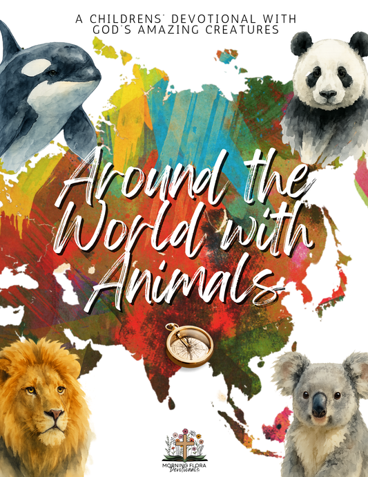 Around the World with Animals - Digital Devotional for Children