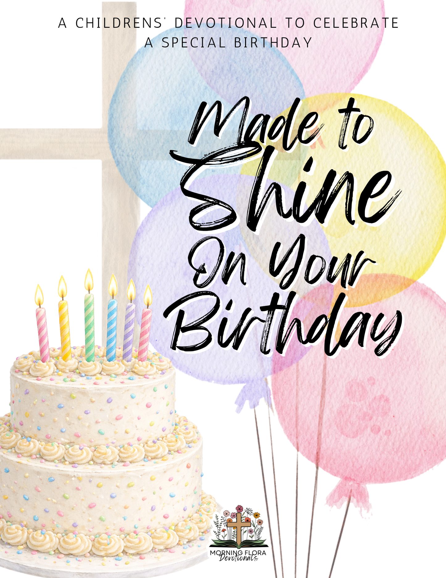 Made to Shine on Your Birthday
