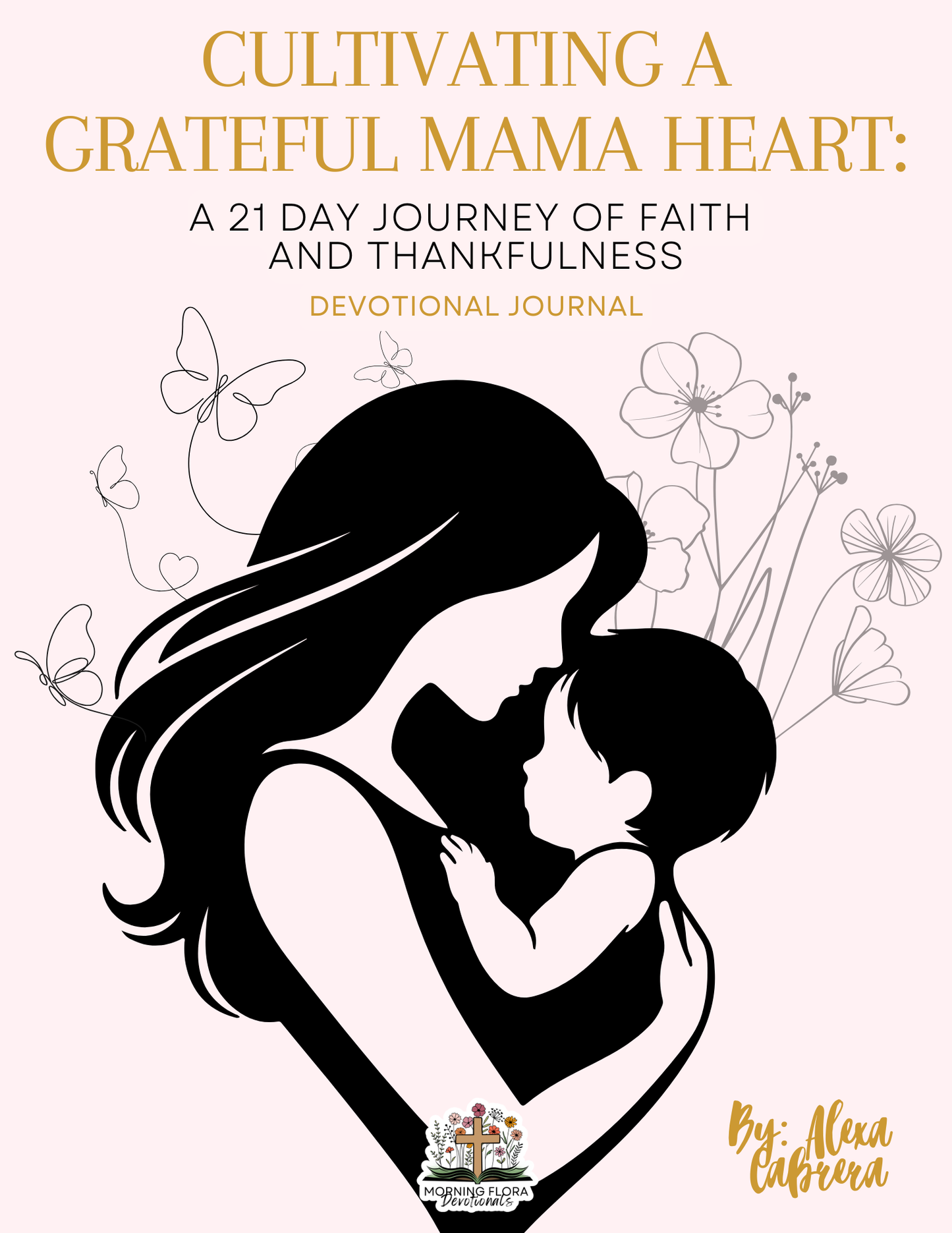 Cultivating a Grateful Mama Heart