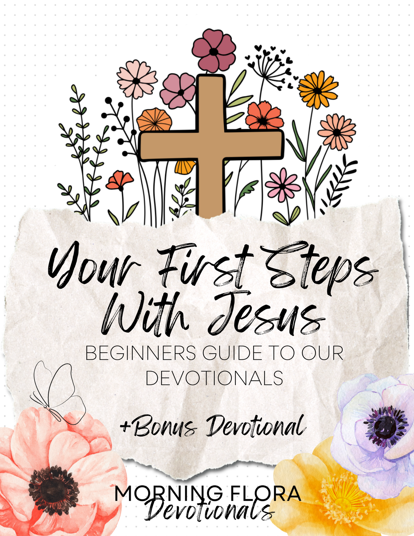 Your First Steps with Jesus - Beginner Devotional