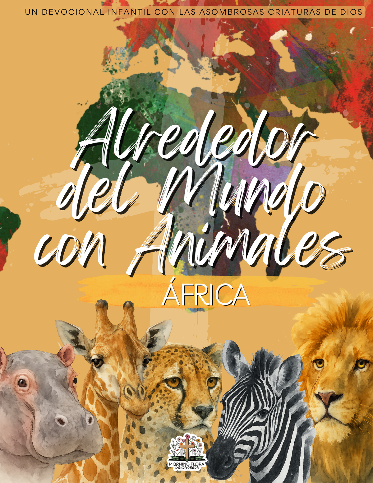 África - Alrededor del Mundo con Animales - Digital Devotional for Children (IN SPANISH)