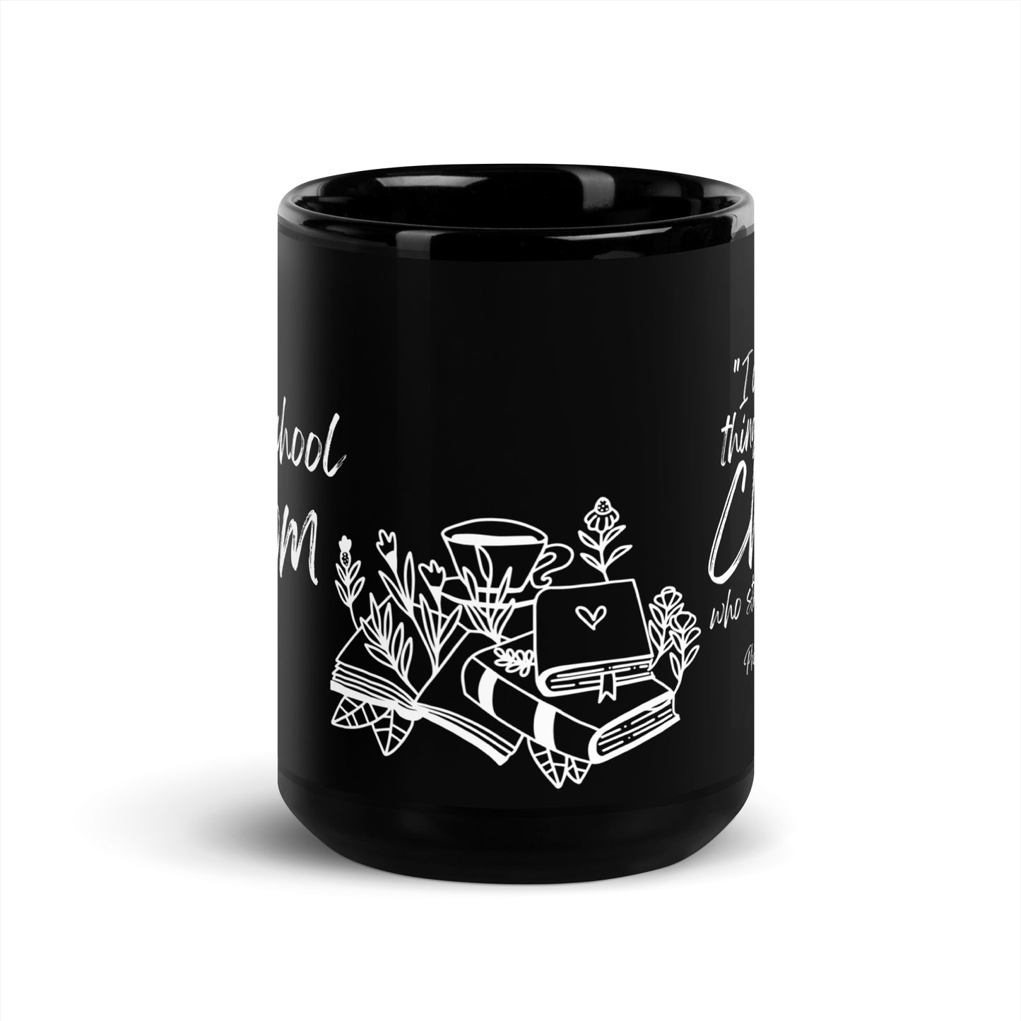 Philippians 4:13 homeschool mom mug with floral and book detail â Christian faith-inspired coffee cup.