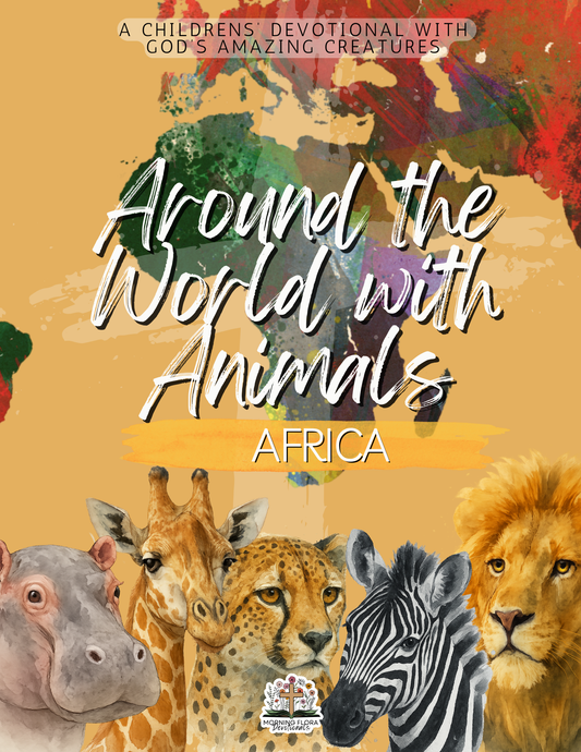 Africa - Around the World with Animals - Digital Devotional for Children