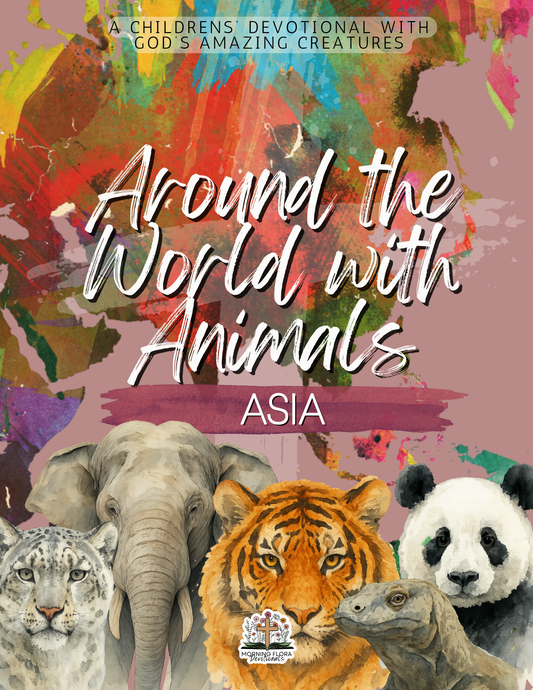 Asia - Around the World with Animals - Digital Devotional for Children